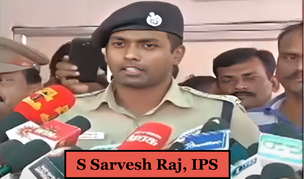 S Sarvesh Raj, IPS - ASP, Ramanathapuram  - DCP, Ambattur