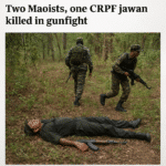 CRPF Jawan and Two Maoists Killed in Jharkhand Encounter